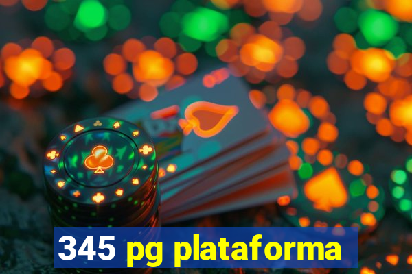 345 pg plataforma